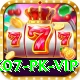 pk07 PK VIP