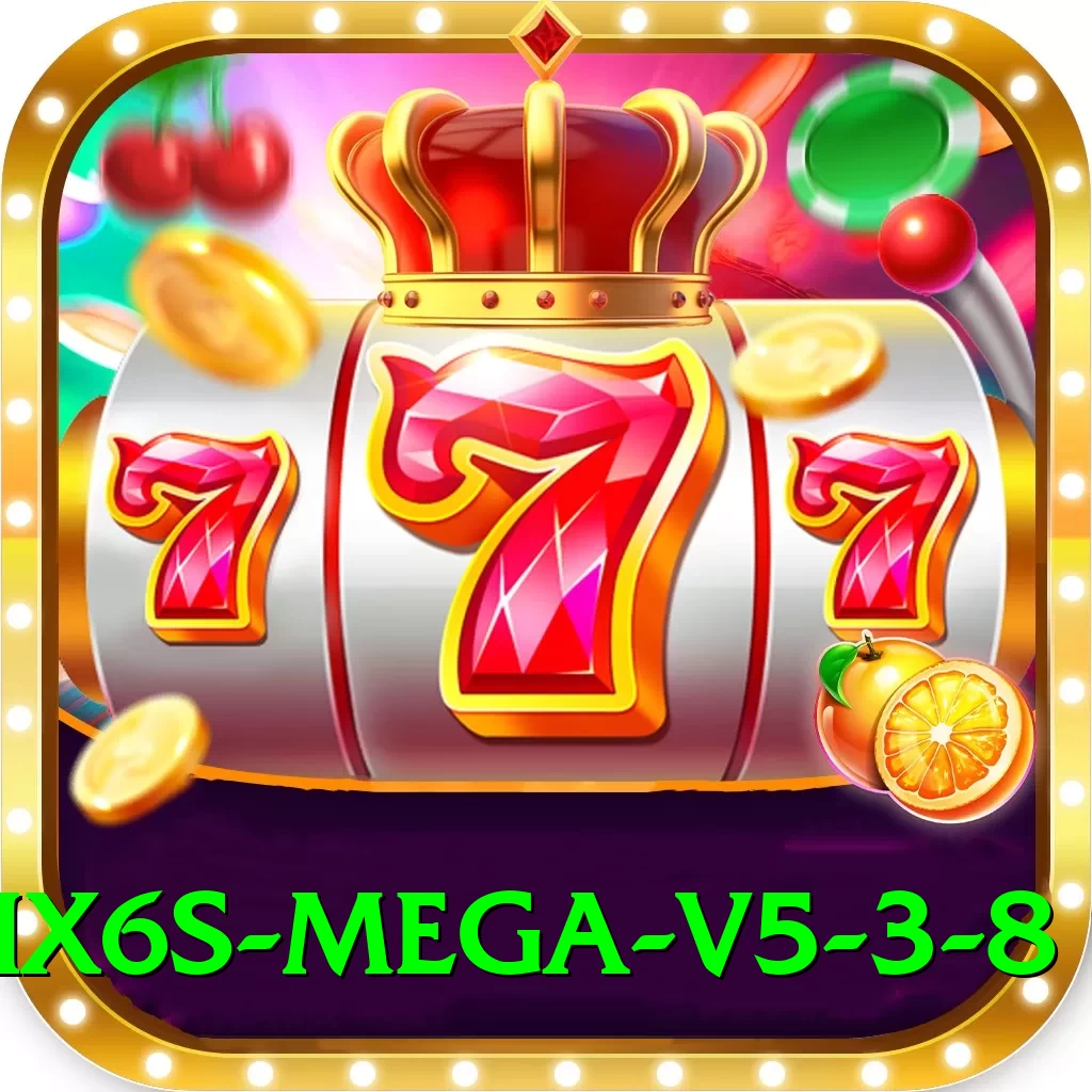 six6s - Mega v5.3.8 - 2